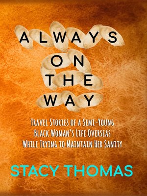 cover image of Always On The Way